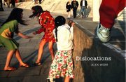 Dislocations, Webb Alex
