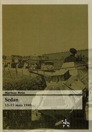 ksiazka tytu: Sedan 12-15 maja 1940 autor: Mrz Mariusz