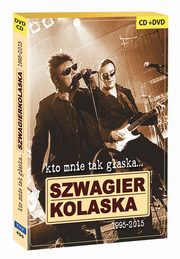 ksiazka tytu: Kto mnie tak gaska  Szwagierkolaska 1995-2015 autor: 