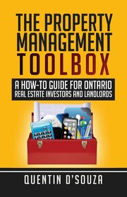 The Property Management Toolbox, D'Souza Quentin