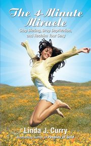 The 4-Minute Miracle, Curry Linda J.