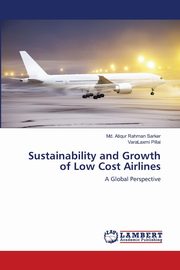 Sustainability and Growth of Low Cost Airlines, Rahman Sarker Md. Atiqur