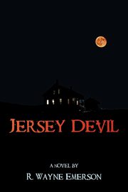 Jersey Devil, Emerson R. Wayne