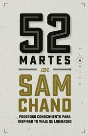 52 Martes con Sam Chand, Chand Sam