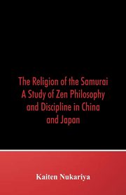 The Religion of the Samurai, Nukariya Kaiten