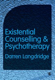 Existential Counselling and Psychotherapy, Langdridge Darren