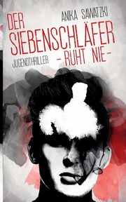 Der Siebenschlfer ruht nie, Sawatzki Anika