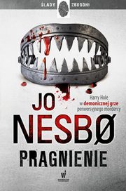 Pragnienie, Nesbo Jo