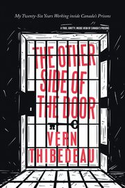 The Other Side of the Door, Thibedeau Vern