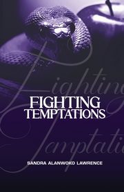 Fighting Temptations, Alanwoko Sandra