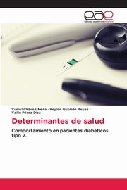 Determinantes de salud, Chvez Mena Yuniel