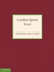 Cerebro-Spinal Fever, Foster Michael