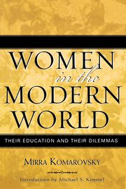 Women in the Modern World, Komarovsky Mirra