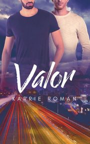 Valor, Roman Karrie