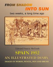 ksiazka tytu: From Shadow into Sun autor: McGrath Edward Francis