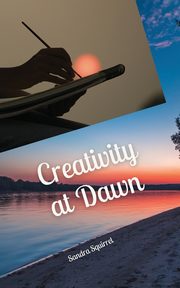 Creativity at Dawn, Squirrel Sandra