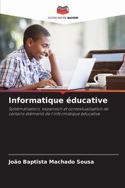 Informatique ducative, Sousa Jo?o Baptista Machado