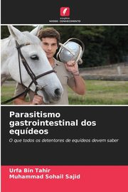 Parasitismo gastrointestinal dos equdeos, Tahir Urfa Bin