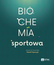 Biochemia sportowa, Ciszczyk Pawe