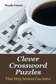 Clever Crossword Puzzles That Only Seniors Can Solve, Comet Puzzle