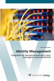 Identity Management, Richter Michael