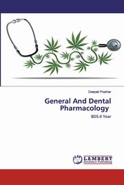 General And Dental Pharmacology, Prashar Deepak
