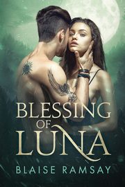 Blessing of Luna, Ramsay Blaise