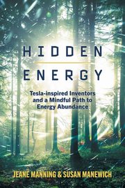 Hidden Energy, Manning Jeane