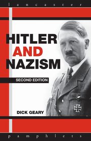 Hitler and Nazism, Geary Richard