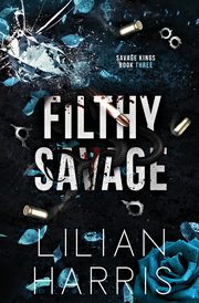 Filthy Savage, Harris Lilian