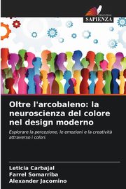 Oltre l'arcobaleno, Carbajal Leticia