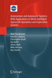 Autonomous and Autonomic Systems, Truszkowski Walt