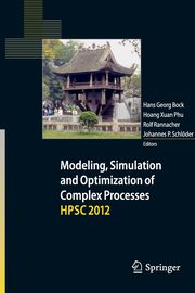 Modeling, Simulation and Optimization of Complex Processes - HPSC 2012, 