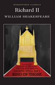 ksiazka tytu: Richard II autor: Shakespeare William