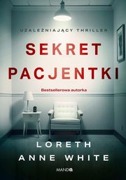 Sekret pacjentki, White Loreth Anne