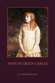 ksiazka tytu: Anne of Green Gables (Aziloth Books) autor: Montgomery Lucy Maud