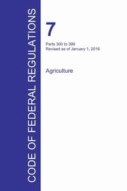 ksiazka tytu: Code of Federal Regulations Title 7, Volume 5, January 1, 2016 autor: Office of the Federal Register