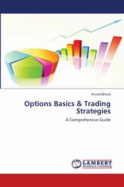 Options Basics & Trading Strategies, Bhuva Krunal