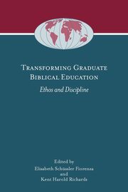 Transforming Graduate Biblical Education, 