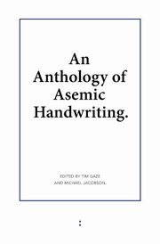 An Anthology of Asemic Handwriting, 