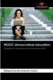 MOOC democratizes education, Huamn Castro Milagros Cecilia