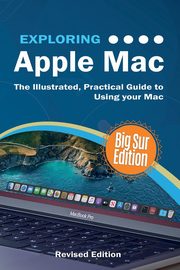 Exploring Apple Mac, Wilson Kevin