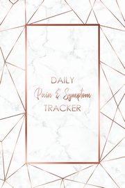 Daily Pain & Symptom Tracker, Press Wellness Warrior