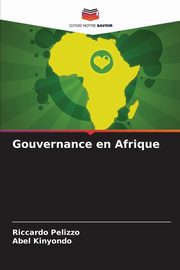 Gouvernance en Afrique, Pelizzo Riccardo
