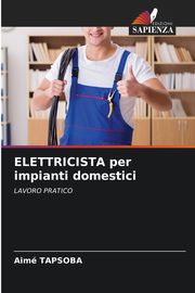 ELETTRICISTA per impianti domestici, Tapsoba Aim