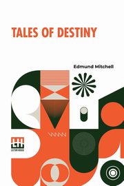 Tales Of Destiny, Mitchell Edmund