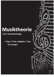 Musiktheorie, Haciahmetoglu Ersin