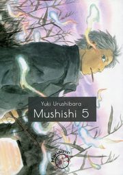 Mushishi 5, Urushibara Yuki