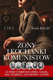 ony i kochanki komunistw, Kienzler Iwona