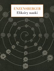 Eliksiry nauki, Enzensberger Hans Magnus